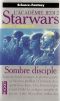 [Star Wars: The Jedi Academy Trilogy 02] • Sombre Disciple (An 11)